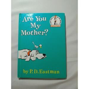 Are You My Mother? by P.D. Eastman (Hardcover) I Can Read It All By Myself